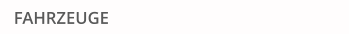 FAHRZEUGE