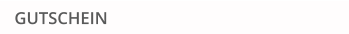 GUTSCHEIN