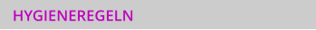 HYGIENEREGELN